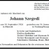 Szegedi Johann 1924-2006 Todesanzeige